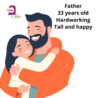 Kids A1 - Exam No. 2 12 Father 33 years old Hardworking Tall and happy 1