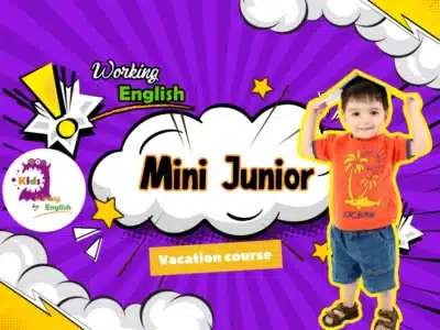 Mini Junior – Vacation Course –